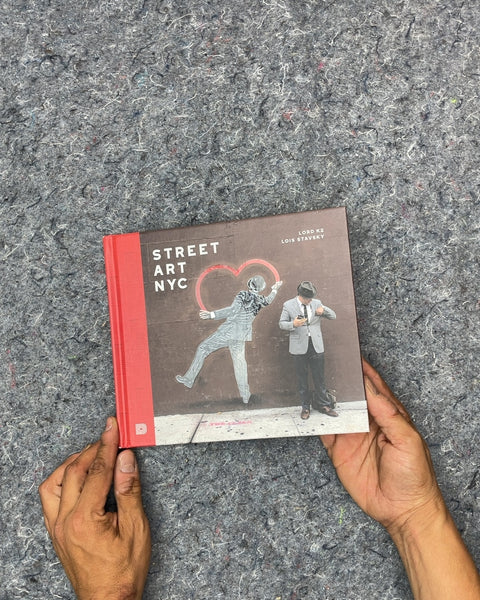 Street Art NYC by Lord K2 and Lois Stavsky