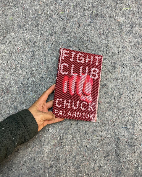 Fight Club by Chuck Palahniuk