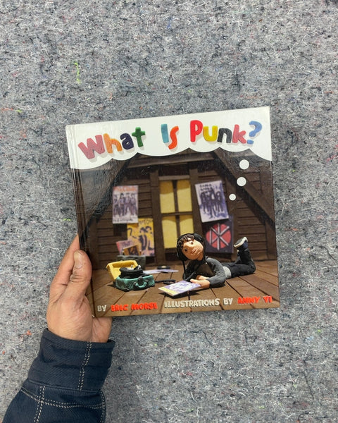 What Is Punk? by Eric Morse