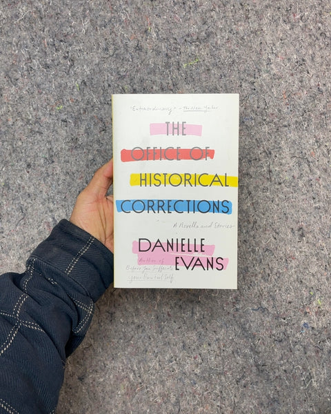 The Office of Historical Corrections by Danielle Evans