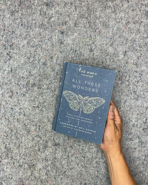 All These Wonders by The Moth Presents