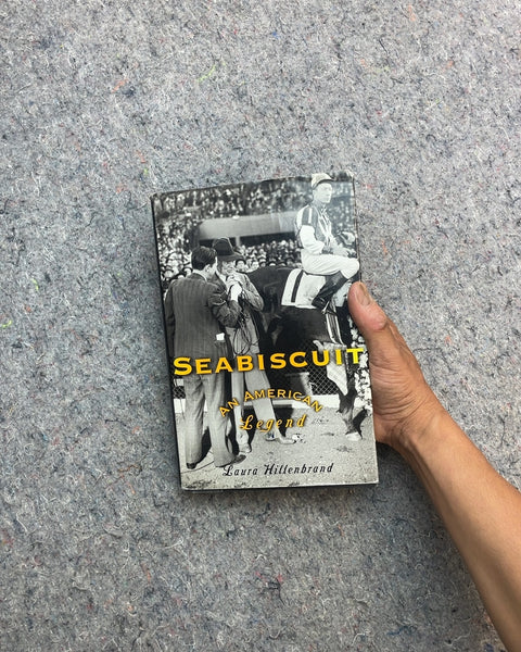 Seabiscuit An American Legend by Laura Hillenbrand