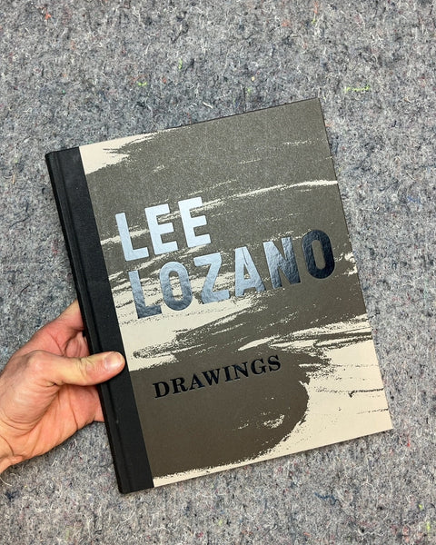 Lee Lozano: Drawings Art Book