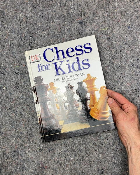 Chess for Kids by Michael Basman
