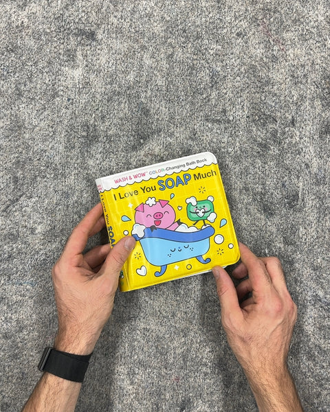 I Love You Soap Much Color Changing Bath Book