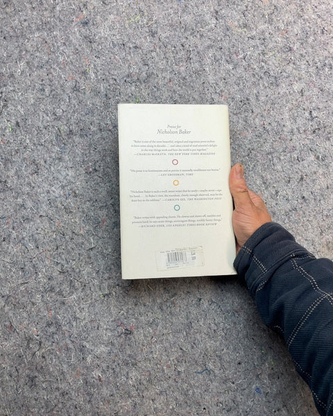 The Way the World Works by Nicholson Baker