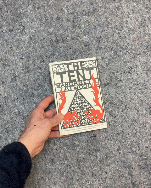 The Tent by Margaret Atwood