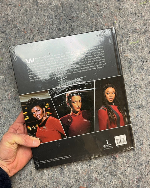 Star Trek: Open A Channel, A Woman's Trek by Nana Visitor