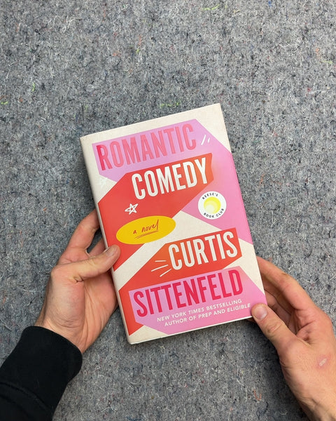 Romantic Comedy by Curtis Sittenfeld