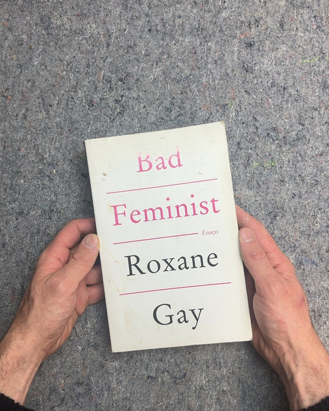 Bad Feminist Essays by Roxane Gay