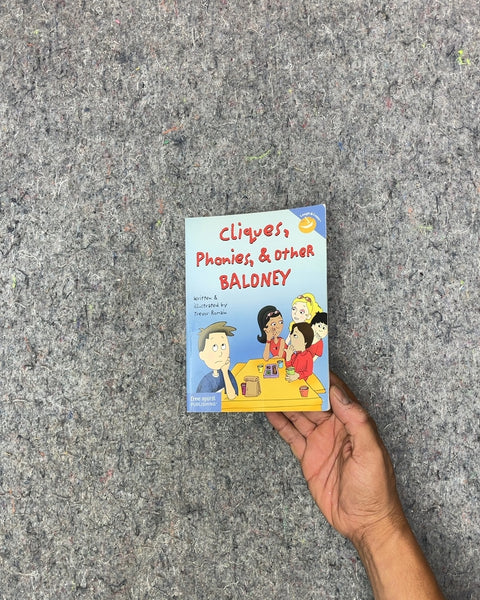 Cliques, Phonies, & Other Baloney by Trevor Romain
