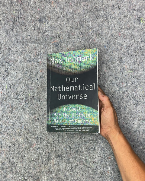 Our Mathematical Universe by Max Tegmark