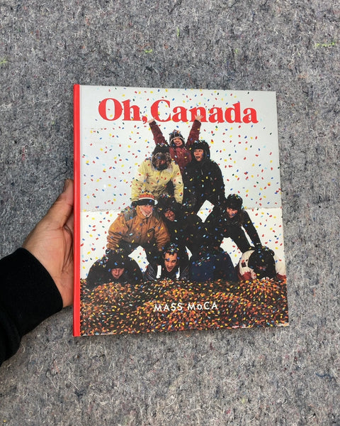 MASS MoCA Oh, Canada Book