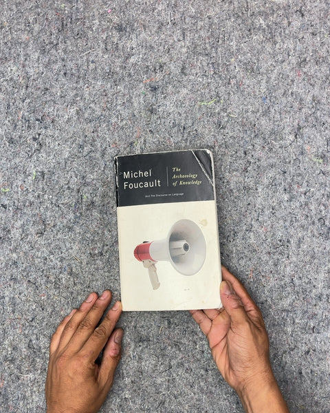 The Archaeology of Knowledge by Michel Foucault
