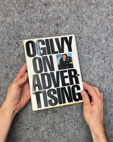 Ogilvy on Advertising by David Ogilvy