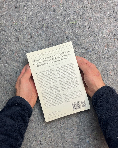 Manufacturing Consent by Edward S. Herman and Noam Chomsky
