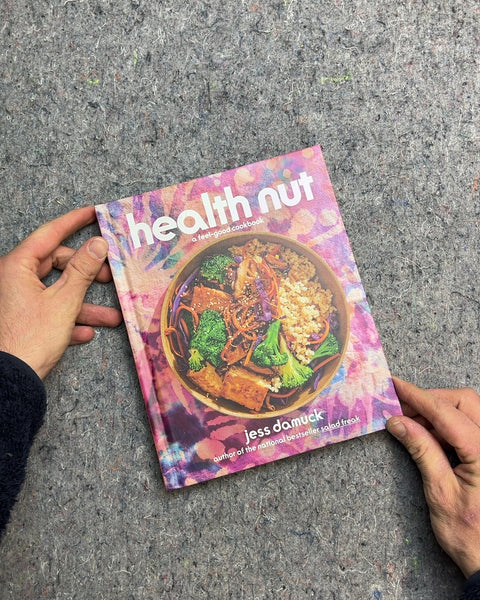 Health Nut Cookbook by Jess Damuck