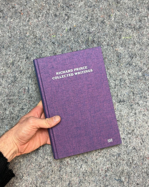 Richard Prince Collected Writings