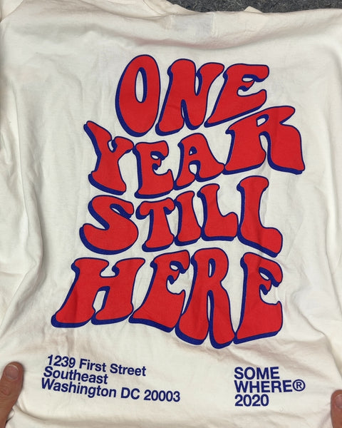 SOMEWHERE One Year Still Here Graphic T-Shirt, Size XL