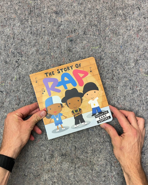 The Story of Rap Board Book