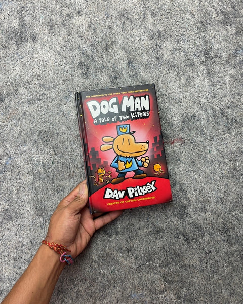 Dog Man: A Tale of Two Kitties by Dav Pilkey