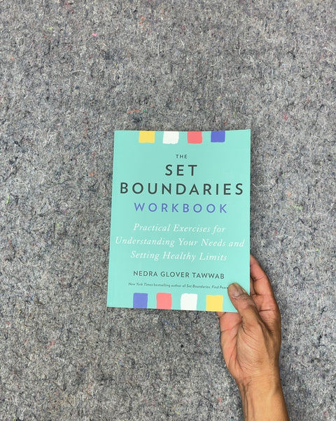 The Set Boundaries Workbook by Nedra Glover Tawwab
