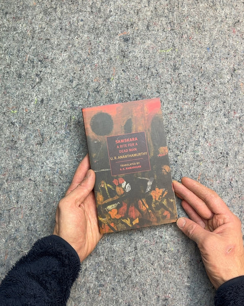 Samskara: A Rite for a Dead Man by U.R. Ananthamurthy
