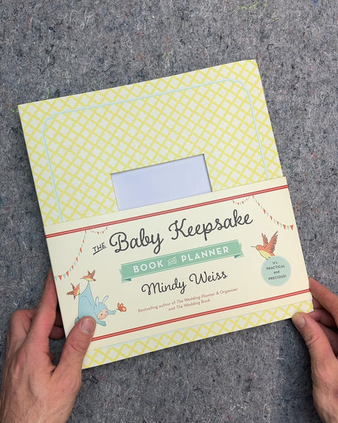 Baby Keepsake Book and Planner by Mindy Weiss