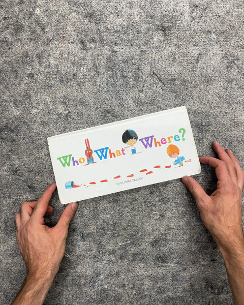 Who What Where? by Olivier Tallec