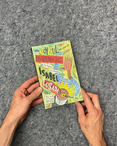 The Joyful Environmentalist by Isabel Losada