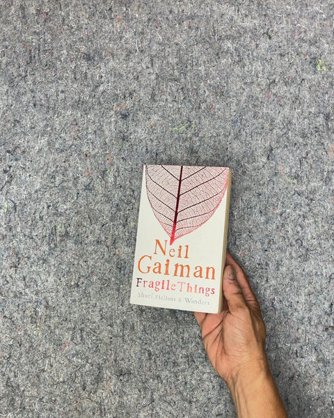 Fragile Things by Neil Gaiman