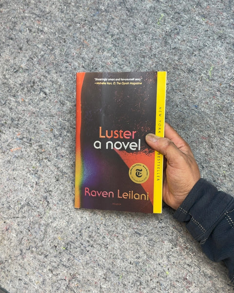 Luster by Raven Leilani