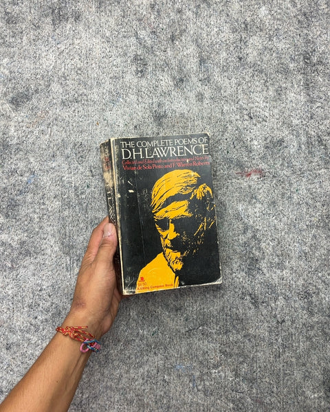 The Complete Poems of D.H. Lawrence by Vivian de Sola Pinto and F. Warren Roberts