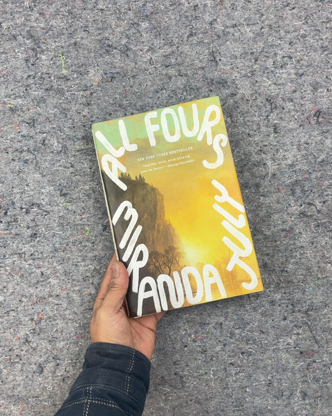 All Fours by Miranda July