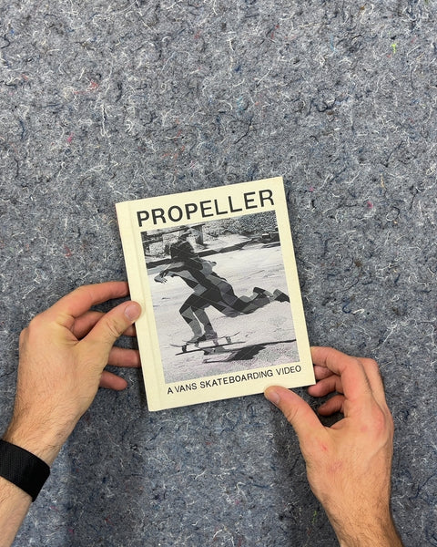 Propeller A Vans Skateboarding Video Book
