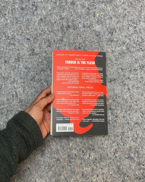 Tender Is The Flesh by Agustina Bazterrica