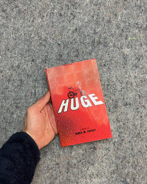 Huge by James W. Fuerst