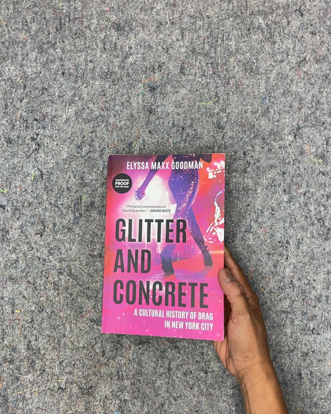 Glitter and Concrete by Elyssa Maxx Goodman