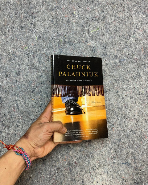 Stranger Than Fiction by Chuck Palahniuk