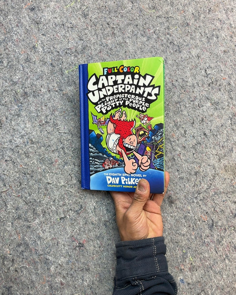 Captain Underpants and the Preposterous Plight of the Purple Potty People by Dav Pilkey
