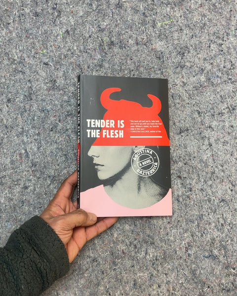 Tender Is The Flesh by Agustina Bazterrica