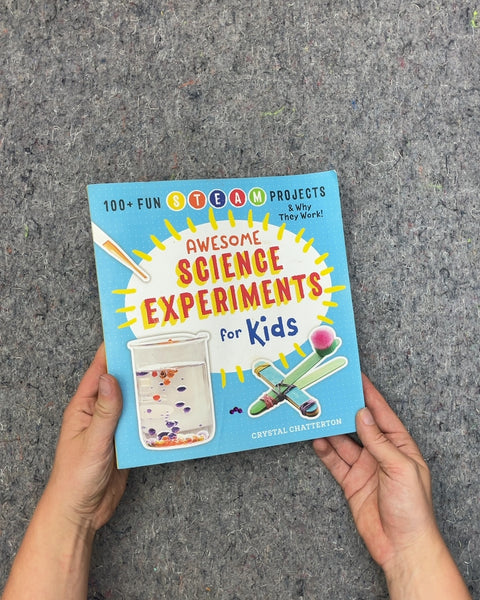 Awesome Science Experiments for Kids by Crystal Chatterton