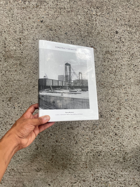 Construction Matters Architecture Art Book