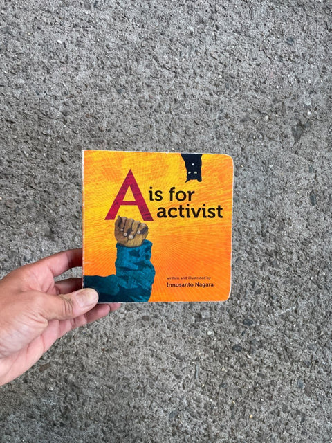 A Is For Activist