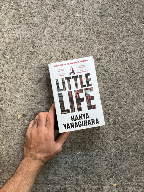 A Little Life By Yanagihara