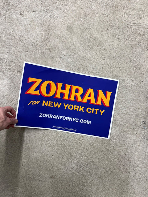 A Sign To Support Zohran In His Campaign For Mayor