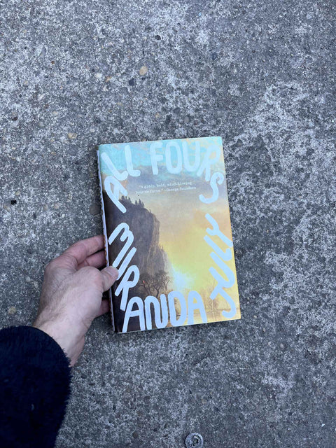 All Four's by Miranda July