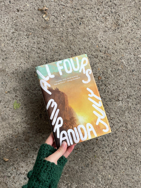 All Fours By Miranda July