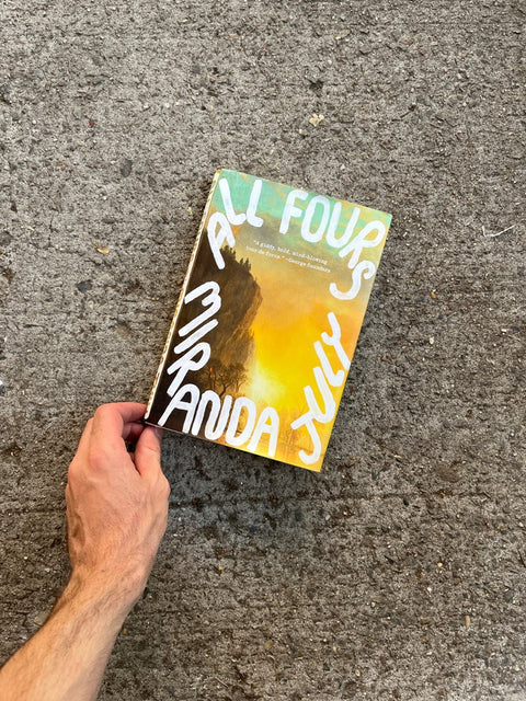 All Fours By Miranda July