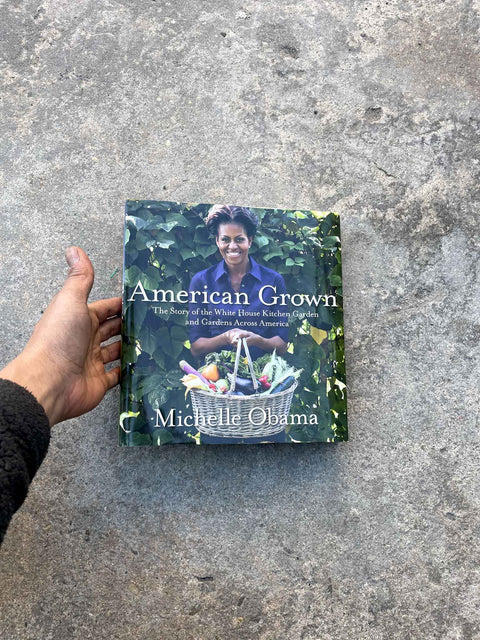 American Grown by Michelle Obama
